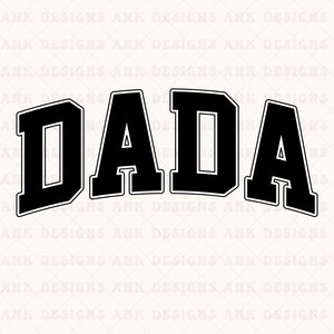 Dada SVG: Retro Varsity Design (Digital Download)