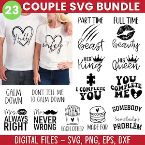 Könnte beinhalten: Ein digitales SVG-Bundle mit 23 Designs zum Thema Paare. Die Designs umfassen Sätze wie "Hubby", "Wifey", "Beast", "Beauty", "King" und "Queen". Das Bundle enthält auch Grafiken wie ein Herz, Lippen und einen Schnurrbart.