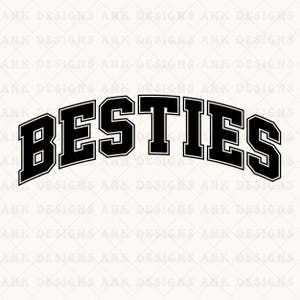 Besties SVG: Retro Varsity Design (Digital Download)