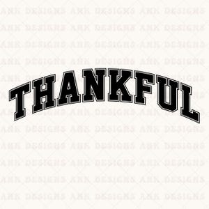 Thankful SVG: Retro Varsity Design (Digital Download)