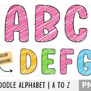 May include: A digital illustration of the alphabet, featuring the letters A, B, C, D, E, F, and G. The letters are in a doodle style with pink, yellow, green, and blue colors. The text "DOODLE ALPHABET | A TO Z" is at the bottom.