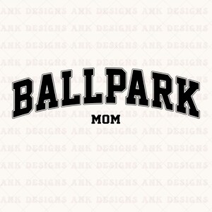 Ballpark Mom SVG: Retro Varsity Design (Digital Download)