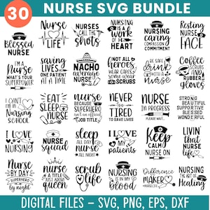 Könnte beinhalten: Ein digitales SVG-Bundle mit 30 Designs zum Thema Krankenschwester. Die Designs umfassen Sätze wie "Nurse Life", "Nurses Call the Shots" und "Nursing is in my blood". Erhältlich in den Formaten SVG, PNG, EPS und DXF.
