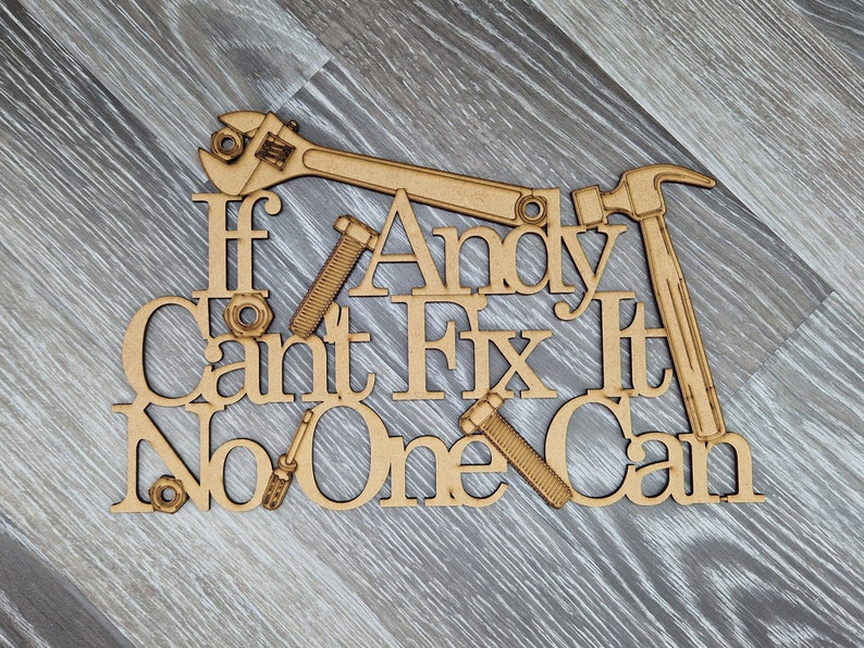 Cant fix it gift, diy sign,tools plaque,gift for him, personalised present, gift for her, engineer, mechanic wall hanging, keepsake,man cave image 5