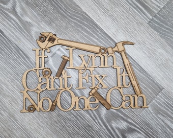 Cant fix it gift, diy sign,tools plaque,gift for her, personalised present, super mum, handy woman,engineer, mechanic wall hanging, keepsake