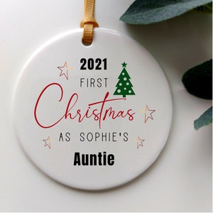 First Christmas Ornament Auntie First Christmas Gift Custom Christmas Tree Décor Christmas Gift Auntie 1st Xmas Bauble Merry Xmas Ornament