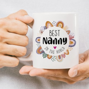 Best Nanny In The World Mug Gift Mothers Day Mug Personalised Granny Mug Grandma Gift Grandma Mug Birthday Gifts Grandma Mug Christmas Gifts