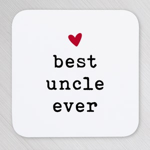 Uncle Coaster Personalised Coasters Uncle Father&#39;s Day Gift Uncle Birthday Gift Uncle Custom Coasters Best Uncle Ever Christmas Gifts.