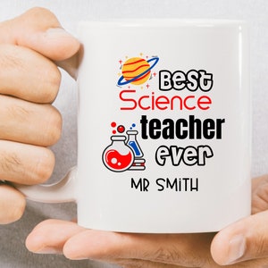 Best Science Teacher Gifts Personalised Teacher Mug Gift Best Teacher Mugs Thank You Teacher Gifts School Teacher Gifts Custom Teacher Gifts