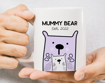 Mummy Bear Mug, Mama Bear Est. 2022, Mother's Day Gift