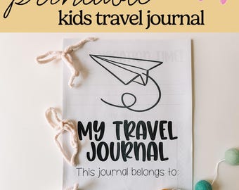 Printable Kids Travel Journal: Vacation Memory Book (PDF)