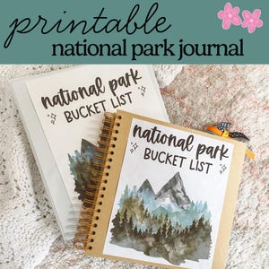 Printable National Parks Bucket List Journal and National Park Checklist | Travel Journal | Travel Memory Book | Adventure Journal
