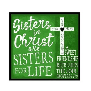 Sister Gifts, Green Christian Magnet, Sisters in Christ, Sisters for Life, Church Service Favor, Small Group