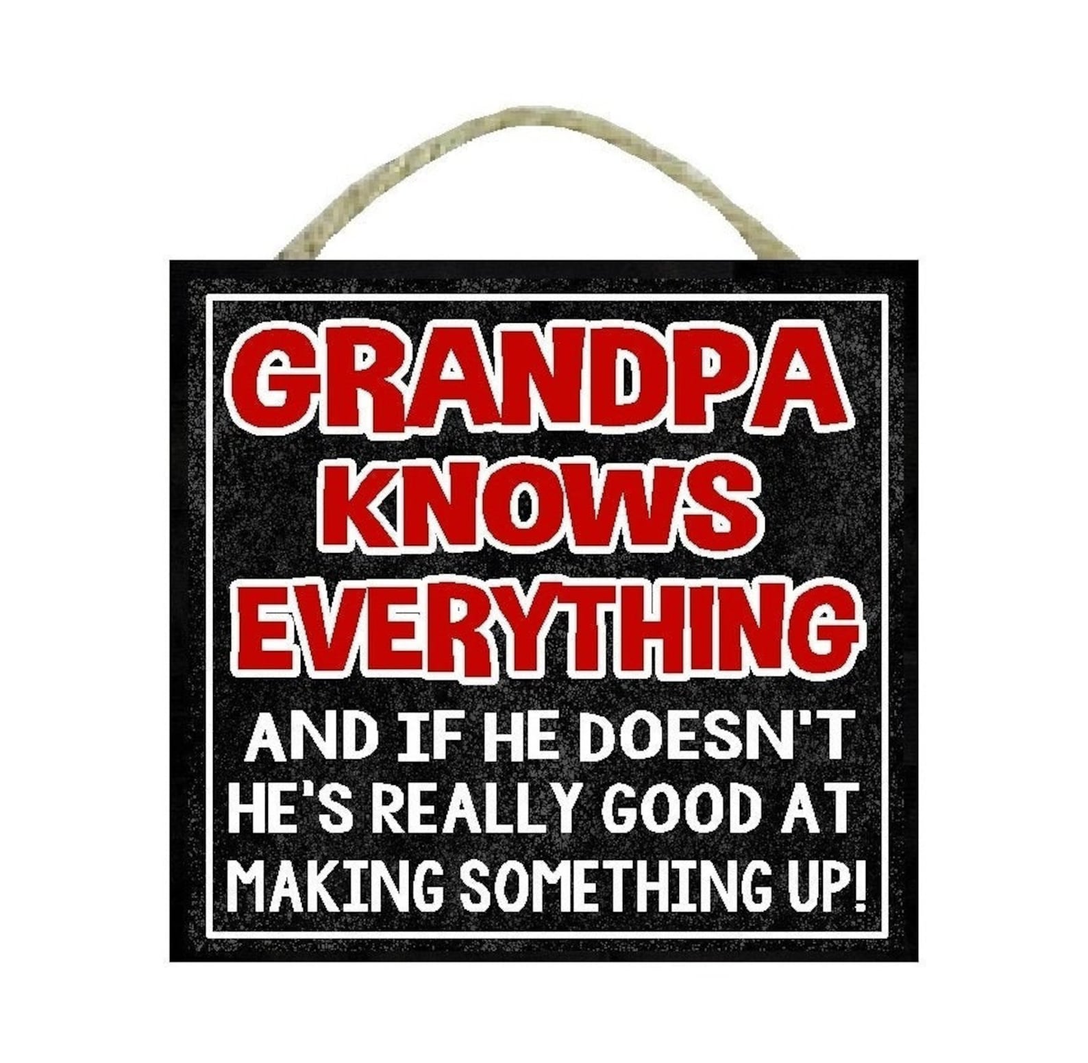 Funny Grandpa Gift Grandpa Knows Everything 6 Slatted Etsy