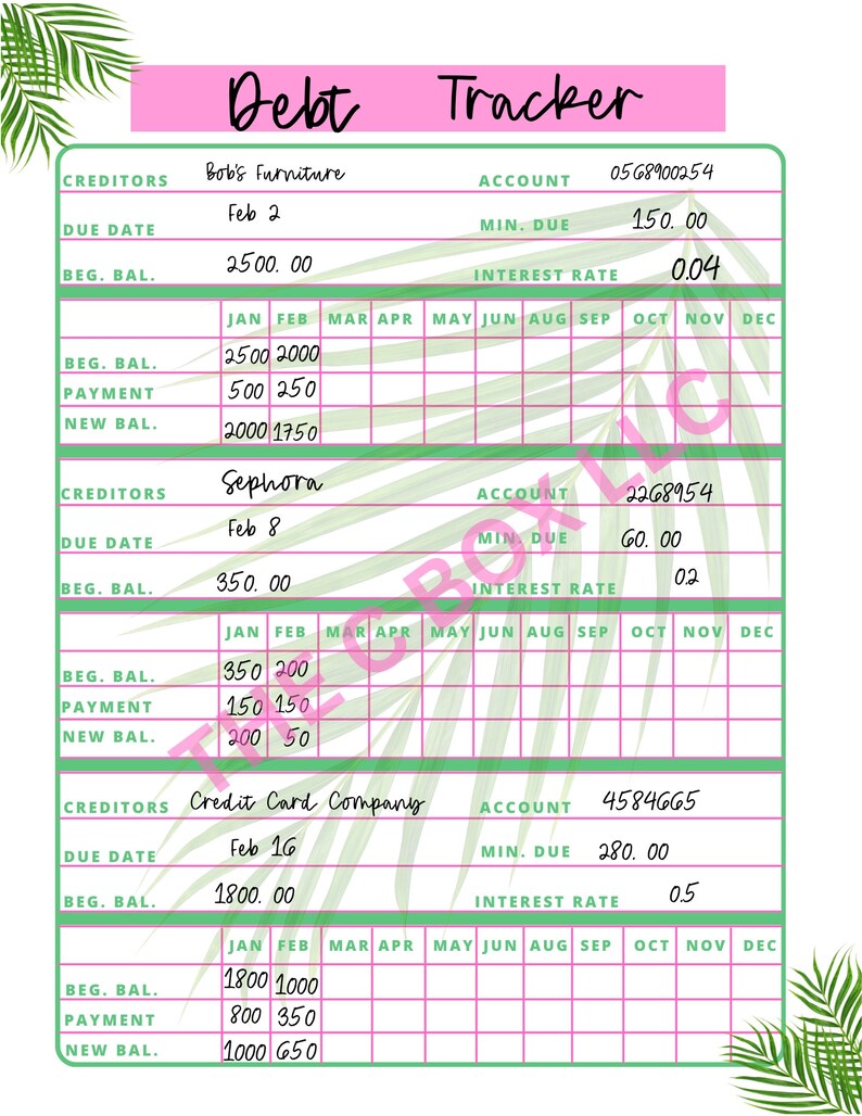 May include: A green and pink printable debt tracker with a tropical leaf design. The tracker includes sections for creditors, due date, beginning balance, payment, and new balance. The tracker also includes sections for account number, minimum due, and interest rate.