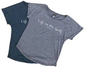 Life on The Gulf Tri-Blend Jersey Scoop Ladies T-Shirt, Lake Shirt, Beach Shirt, Vacation Shirt, Blue, Gray