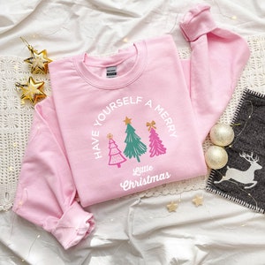 Have Yourself A Merry Little Christmas Sweatshirt, Christmas Sweatshirt, Matching Christmas, Family Christmas Sweatshirt, Holiday Sweater
