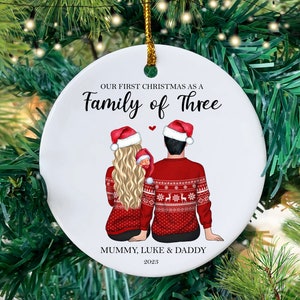 Our First Christmas as a Family of Three Bauble, Personalised Family Bauble, Our First Family Christmas Decoration