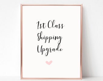 First Class Shipping Upgrade - UK Only