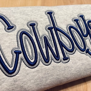 COWBOYS || Puff Embroidered Sweatshirt || School Spirit Wear || Game Day || School Mascot || High School || College