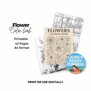 Flower Coloring Book for Teens & Adults - 40 Printable Pages of Floral Designs Digital Download for Relaxation and Mindfulness
