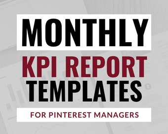 Monthly KPI Stats Report Templates for Pinterest Managers |  Social Media Manager | Virtual Assistant | Pinterest Marketing and Management