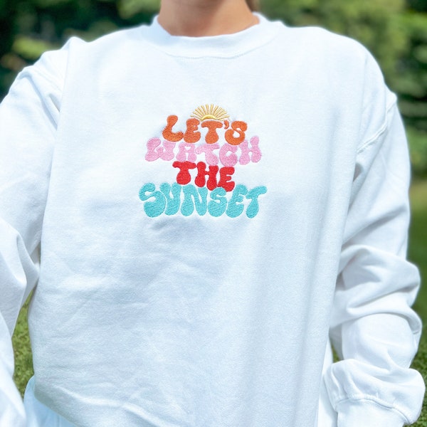 Lets Watch the Sunset Hoodie Embroidered Etsy Lets Watch the Sunset Hoodie Embroidered Etsy