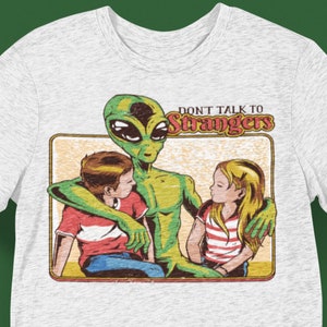 Alien T Shirt | Funny Alien T-Shirt | Strangers Tee | Creepy Alien T Shirt | T Shirt