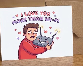 Love You More Than Wi-Fi Funny Valentines Day Card