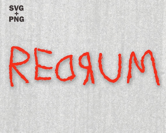 Redrum Writing REDRUM SVG the Shining Doctor Sleep SVG Graphic Cricut | Etsy
