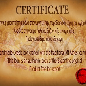 Puede incluir: Certificado para un icono griego hecho a mano, elaborado con la t&eacute;cnica tradicional del Monte Athos. El certificado indica que el icono es una copia aut&eacute;ntica de un original bizantino y est&aacute; libre de exportaci&oacute;n. El certificado presenta un sello de cera roja con la palabra "HOLY" impresa en &eacute;l.