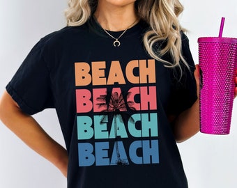 Beach Life Shirt Beach Vibes Graphic T-Shirt Beach Vacation Tee Beach Trip Shirt Beach Bound Coastal Shirt Beachy Gift