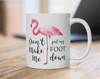 Flamingo Mug Coffee Cup Pink Flamingo Gift Tropical Hawaii Flamingo Lover Funny Mom Gift for Mom Gift for Grandma Mama Gift