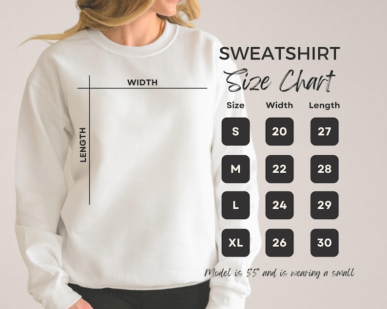 May include: Sweatshirt size chart with measurements in inches. The chart shows the width and length of the sweatshirt in sizes S, M, L, and XL. The text "Model is 5'5" and is wearing a small" is at the bottom of the chart.