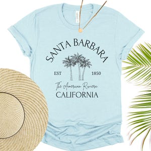 Santa Barbara California Shirt Santa Barbara Tshirt Unisex Santa Barbara Gift T-Shirt Central Coast CA T Shirt California Tee