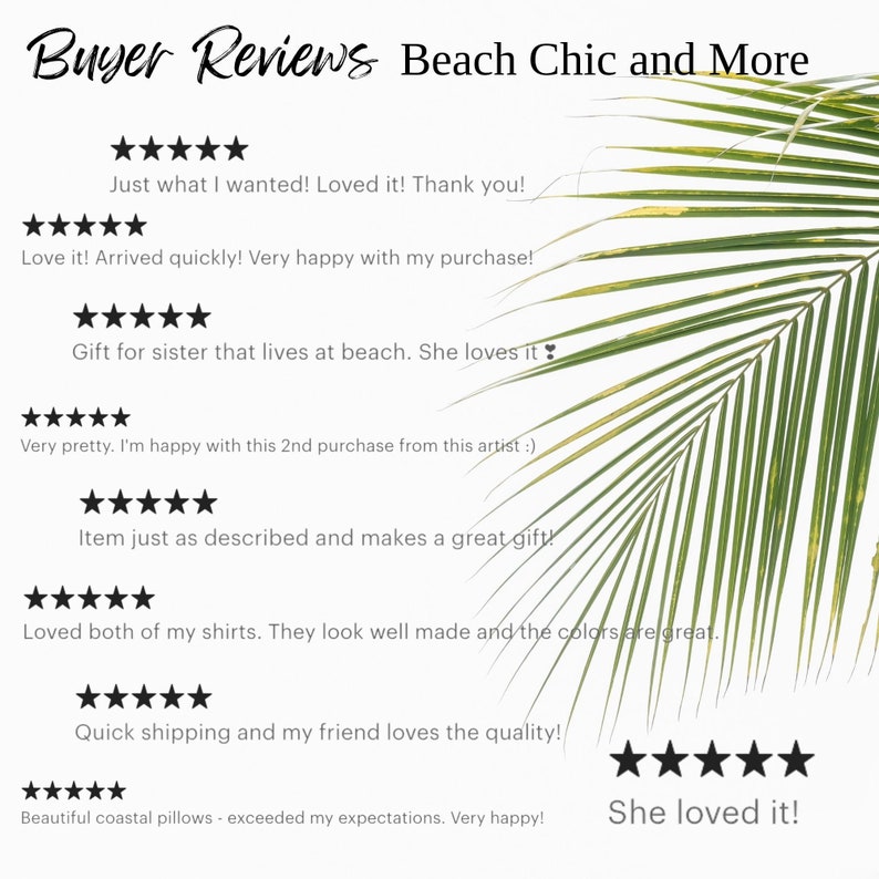 May include: A collection of customer reviews for a shop called "Beach Chic and More". The reviews are all positive and mention things like quick shipping, great quality, and beautiful products.