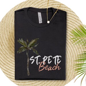 St. Pete Beach Tshirt Unisex St. Pete Florida Shirt St. Petersburg T-shirt Florida Tee Palm Tree T Shirt Beachy Gift for Beach Lovers