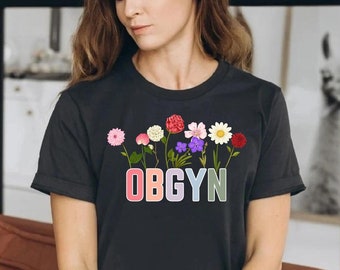 OBGYN Squad Shirt Obgyn Nurse Gift For Obstetrician Gynecologist Shirt Ob-Gyn Shirt Ob technician t-shirt obgyn nurse crewneck nurse gift