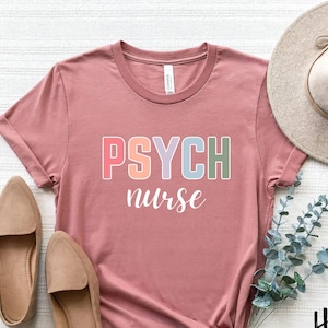 Psych Nurse Shirt Psychiatric Nurse Tshirt Gift For Psychiatric Nurse Shirt Psych Nurse Crewneck Shirt Mental Health Nurse Shirt Psych RN