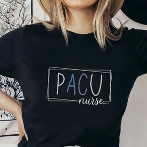 PACU Nurse Shirt, Minimalist PACU Nurse T-Shirt, Pacu RN Shirt, Post Anesthesia Care Unit Tee, Pacu Shirt, Pacu Rn Tshirt, Pacu Nurse Week