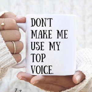 Don&#39;t Make Me Use My Top Voice Mug Lesbian Mug Lesbian Gift Queer Gift LGBTQ Mug Queer Mug Funny Queer Mug Funny Mug Cute Mug Gay Mugs LGBT