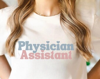 Arzt Assistent Shirt, PA T-Shirt, Arzt Assistent T-Shirt, Arzt Mitarbeiter Shirt, zukünftige PA Geschenk, PA Shirt, Arzt Mitarbeiter Geschenk