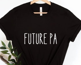 Toekomstige PA Shirt Toekomstige PA-C T-Shirt Toekomstige Physician Assistant Physician Associate Tee Physician Assistant PA Shirt Pa School T-Shirt Pa