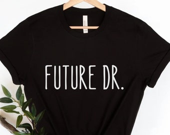 Zukünftiger Dr. Shirt Zukünftiger Dr Tshirt Zukünftiger Arzt Shirt Arzt Shirt Zukünftiger Arzt T-Shirt Dr