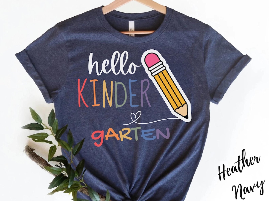 Hello Kindergarten Shirt Back to School Shirt First Day of School Shirt ...