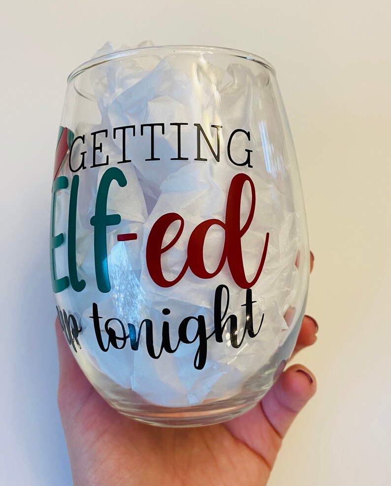 Christmas gag gift wine glasses getting elfEd up tonight Etsy