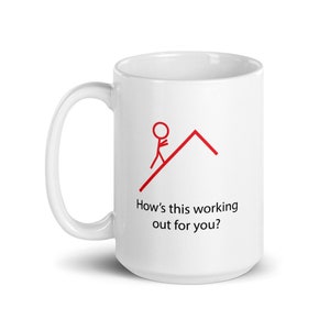 How S This Working Out For You Sticker Etsy