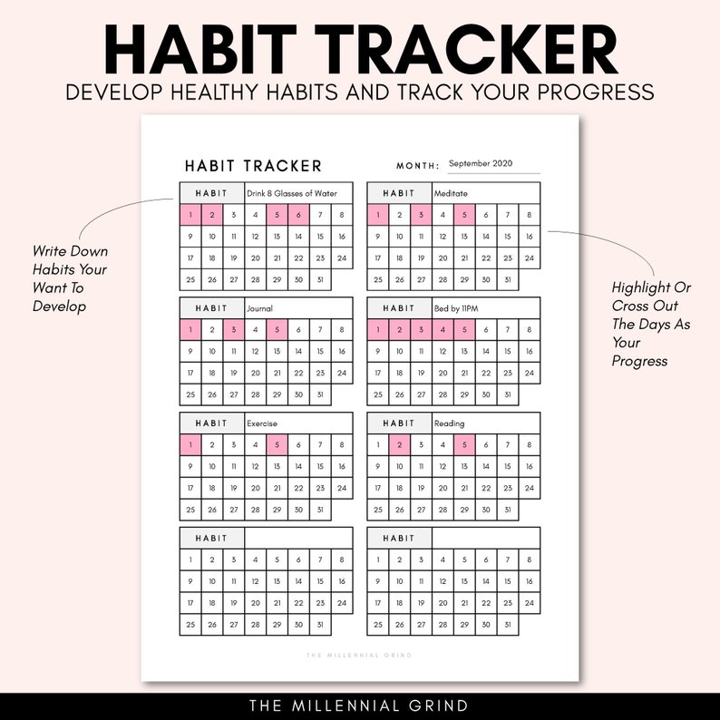 May include: A printable habit tracker with a pink and black design. The tracker includes a calendar for September 2020 and sections for tracking habits like drinking water, meditating, journaling, exercising, and reading. The text "The Millennial Grind" is at the bottom of the page.