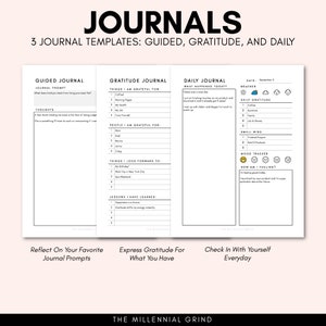 May include: Three printable journal templates for guided, gratitude, and daily journaling. Each template includes prompts and sections for reflection, gratitude, and daily activities. The templates are designed to help users track their thoughts, feelings, and progress.
