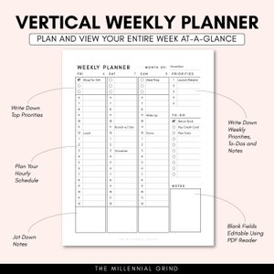 May include: A black and white vertical weekly planner with a grid layout for scheduling appointments, tasks, and notes. The planner includes sections for priorities, to-do list, and notes. The planner is titled "Vertical Weekly Planner" and "Plan and View Your Entire Week at-a-Glance".
